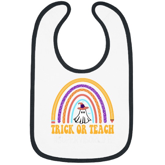 Supervisor Rainbow Trick or teach Funny Women Halloween Bibs