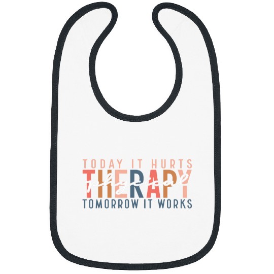 Physical Therapist Physical Therapy Pt Funny Bibs