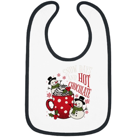 Proud Supporter Of Snow Days Snow Days And Hot Chocolate 1 Bibs