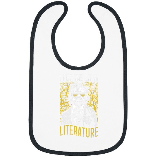 I Put The Lit In Literature Funny Edgar Allan Poe Writer Bibs