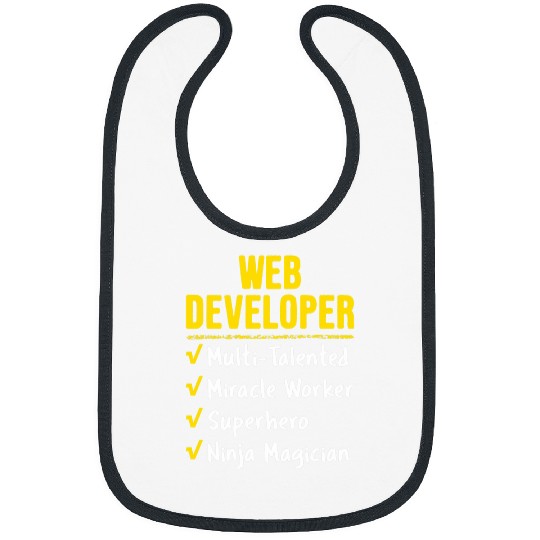 Web Developer Miracle Worker Superhero Ninja Funny Job Gift Bibs