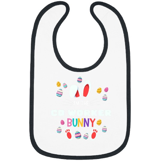 Im The Coworker Bunny Matching Family Easter Party Eggs Bibs