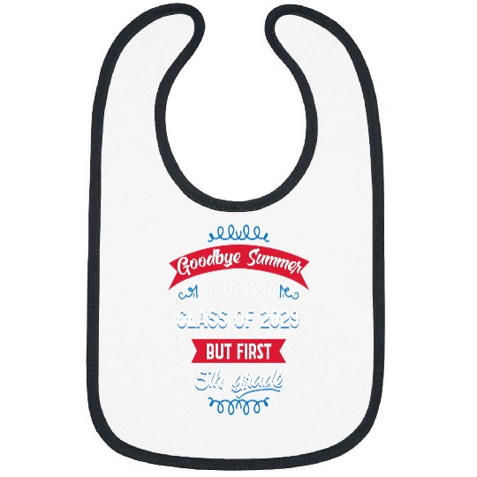 Funny Fifth 5th Grade Student Class of 2029 Back to School Bibs