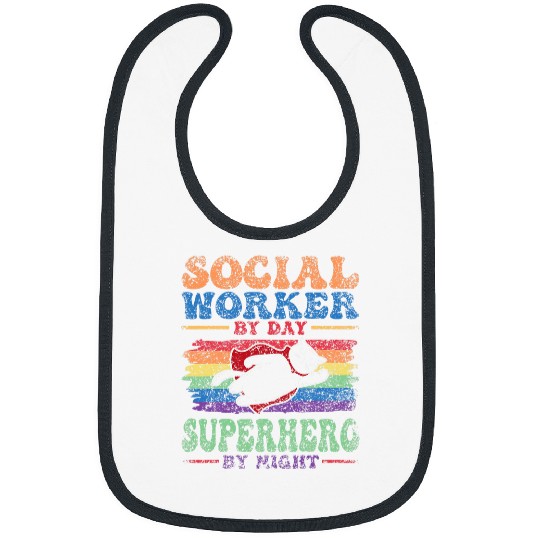 Social Worker By Day Superhero By Night Work Job Social Bibs