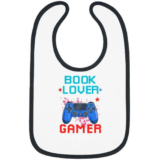 Book Lover By Day Gamer By Night Bookworm Video Games Lover Bibs