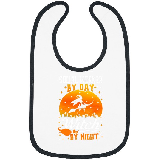 Social Worker By Day Witch By Night Funny Halloween Bibs