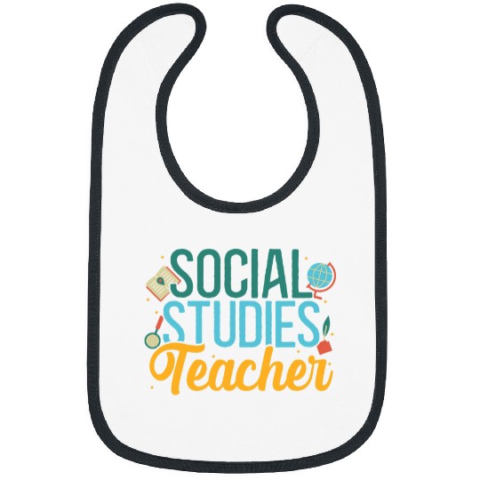 Social Studies Teacher Sociologist History Social Science Bibs