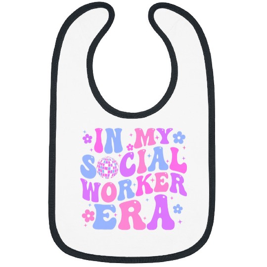 In My Social Worker Era Social Worker Graduation Bibs