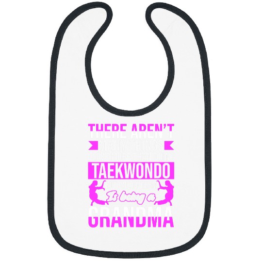 Taekwondo Grandma Martial Arts FanLover Bibs