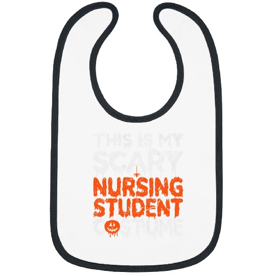 Womens This Is My Scary Nursing Student Costume Funny Halloween Bibs