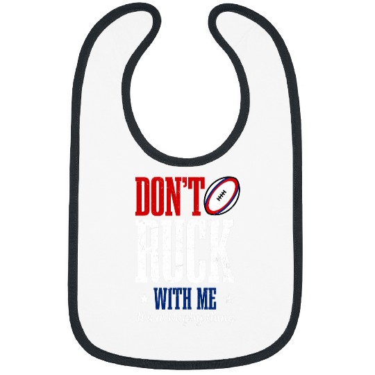 Dont Ruck With Me Design Rugby Bibs