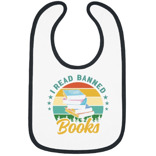 Book Lover I Read Banned Books Bibs