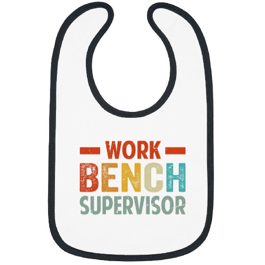 Work Bench Supervisor Funny Mechanic Car Guy Garage Bibs