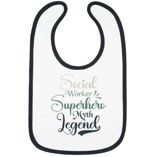 Social Worker Superhero Myth Legend Social Work Bibs