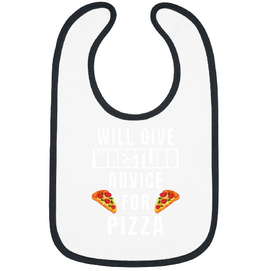Wrestling Advice For Pizza Sport College Funny Wrestler Bibs