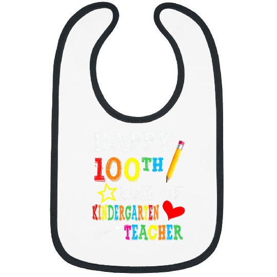 Happy 100th Day of Kindergarten Teacher Student 100 Days Bibs