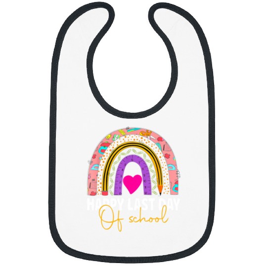 Happy Last Day of School Teacher Student Graduation Rainbow 16 Bibs