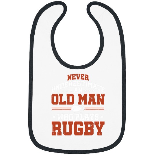 Mens Rugby Player Funny Rugbys An Old Man Who Plays Rugby Bibs