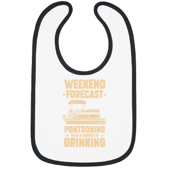 Mens Weekend forecast Pontooning drinking Pontooning Bibs