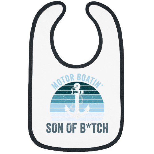 Motor Boatin Son of a B vintages Sunset Bibs