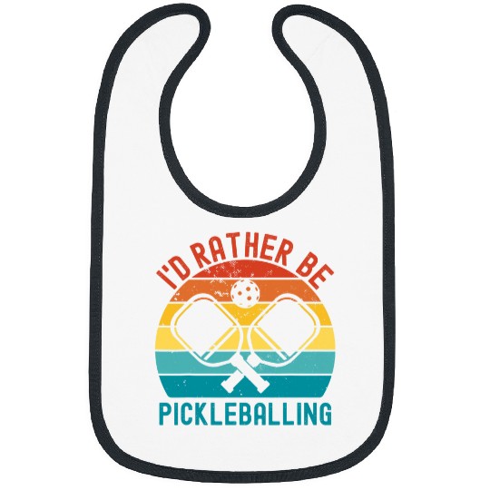 Id Rather Be Pickleballing Funny Pickleball Player Mens Kid Bibs