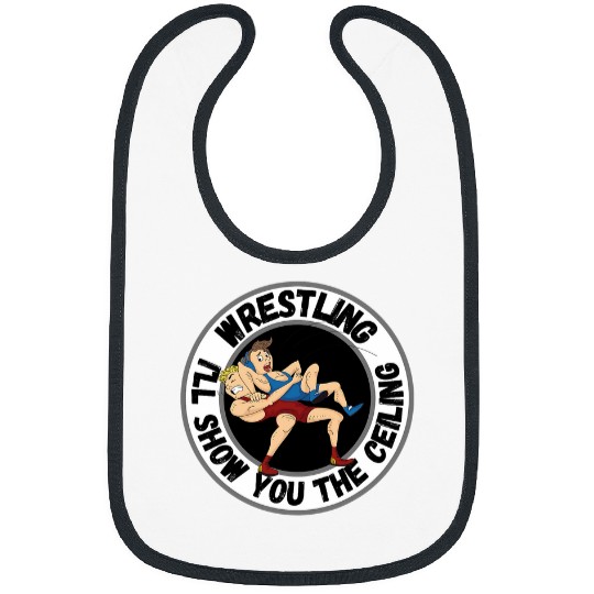 Wrestling Ill Show You The Ceiling for Mom Dad Son team Bibs
