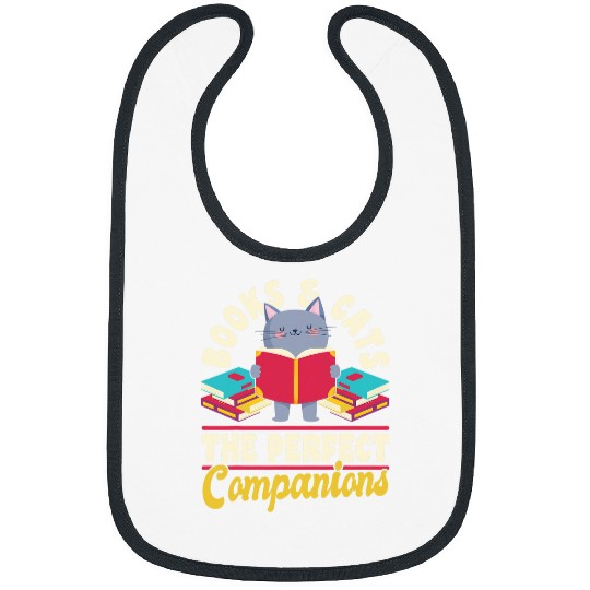 Reading Book Lover Books And Cats The Perfect Companions Bibs