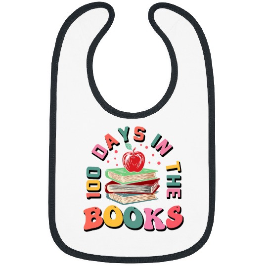 100 Days In The Books Reading Book Lover 100 Days Of School Bibs