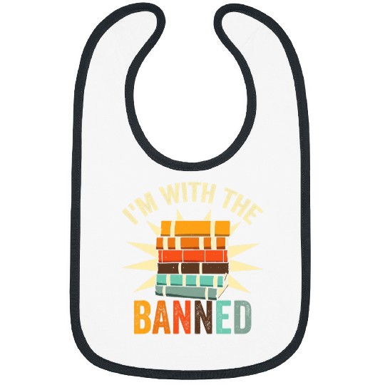 Im With The Banned Books 1 Bibs