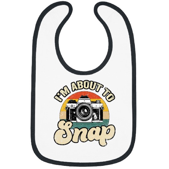 Im About To Snap Photography Photographer Cameraman Camera Bibs