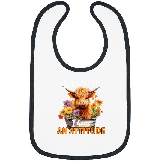 Apparently I Have An Attitude Floral Bath Tub Highland Cow Bibs