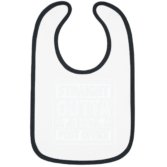 Straight Outta The Post Office Postal Worker Mailman Novelty 12 Bibs