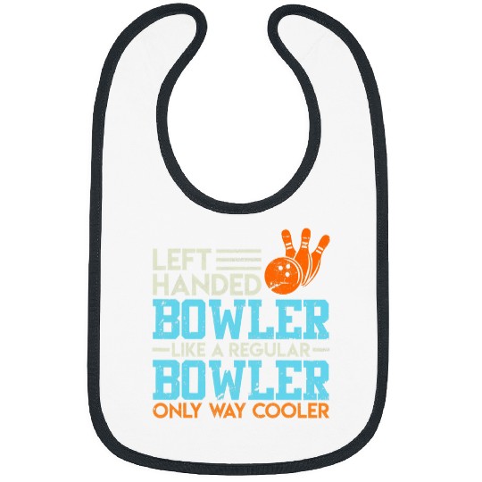 Funny Left Handed Bowler Left Handed Bowling Bibs