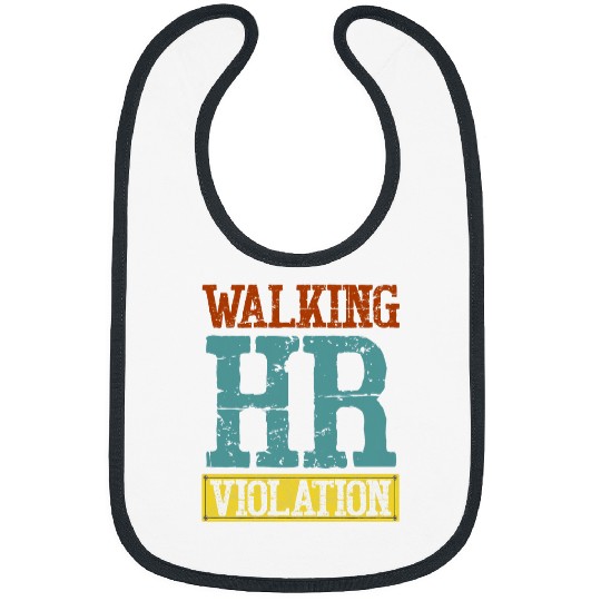 Walking HR Violation Funny Job Human Resources Coworker Bibs