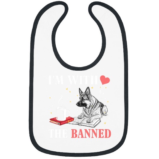 Im with The Banned Read Banned Books Lover BookWorm 2 Bibs