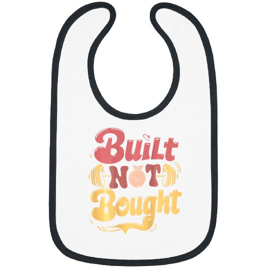 Built Not Bought Workout Pump Cover Gym Weightlifting Bibs