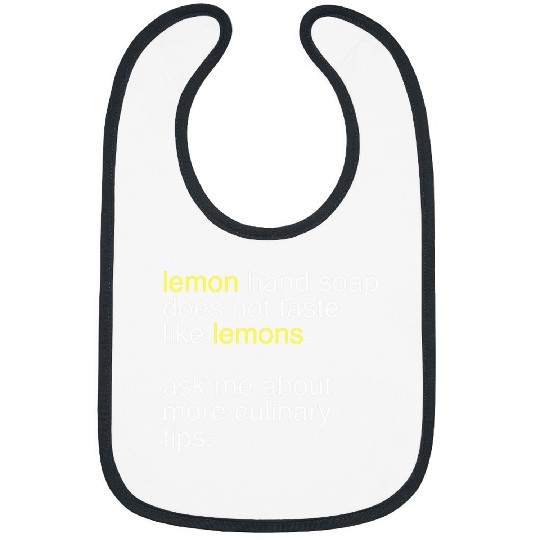 lemon hand soap does not taste like lemons gift Bibs