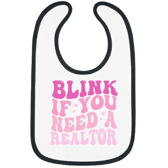 Funny Real Estate Agent Mom Blink If You Need A Realtor 2 Bibs