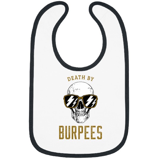 Death By Burpees Gym Workout Funny Burpees Bibs