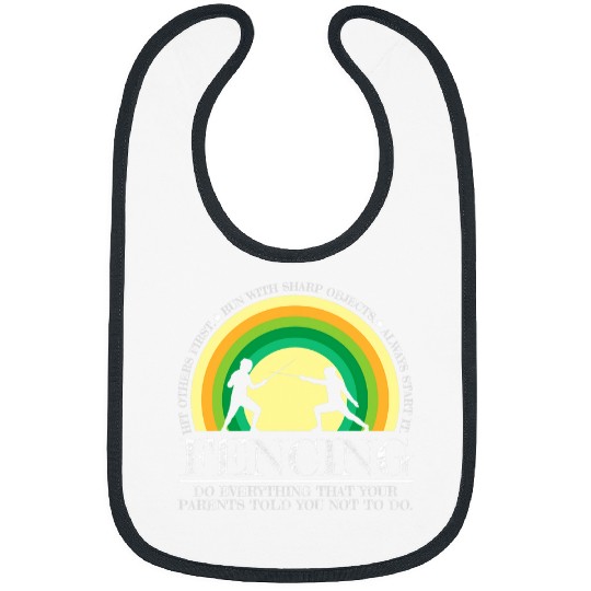 Do everything your parents told you Sport Fencing Bibs