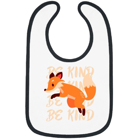 Be Kind Animal Fox Drawing Art World Kindness Day Bibs