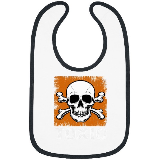 Funny Skeletons Funny Skull Funny Toxic Skull Graphic Bibs