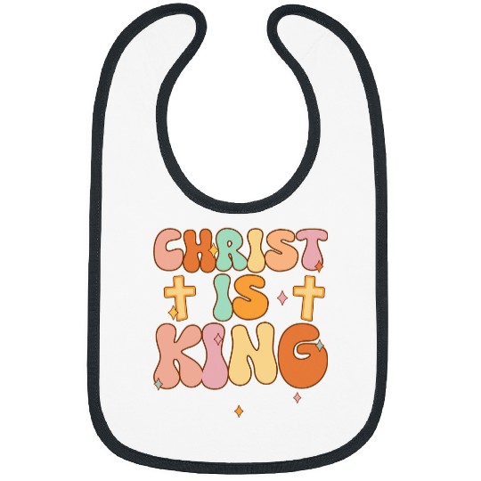 Kids Christ Is King Youth Boys Women Groovy Jesus Christian Bibs