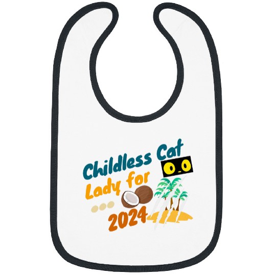 Funny The Childless Cat Lady with Coconut Bibs