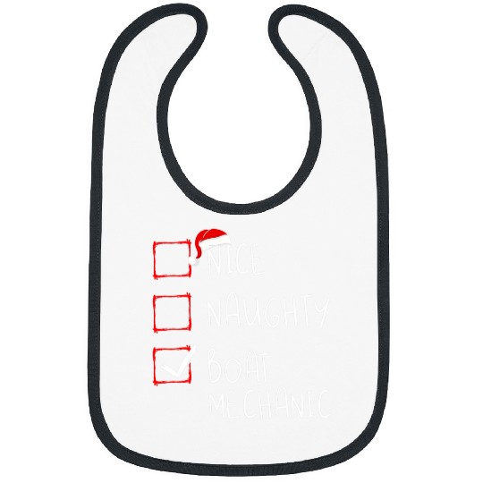 Nice Naughty Boat Mechanic Christmas List Santa Claus xmass Bibs