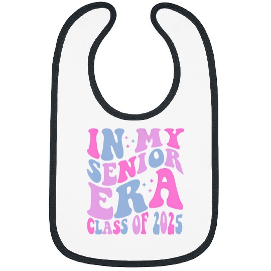 In My Senior Era Class Of 2025 Senior First Day Of School Bibs
