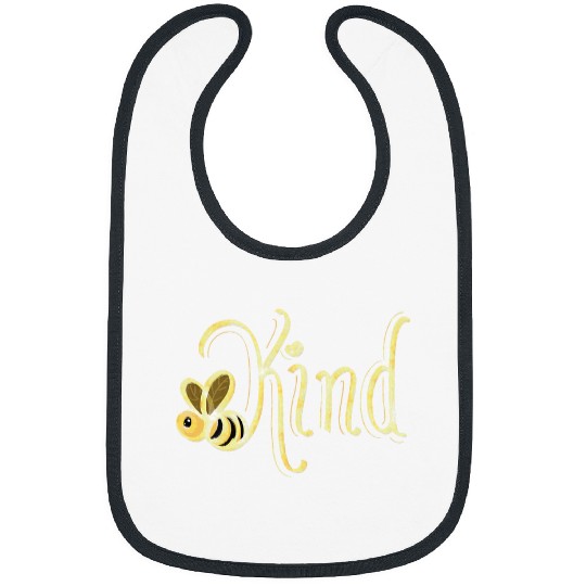 Be Kind Kindness Bee Kind Bibs