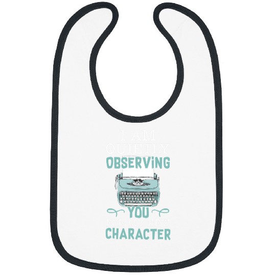 Observing You For New Character Book Writer Author Graphic Bibs