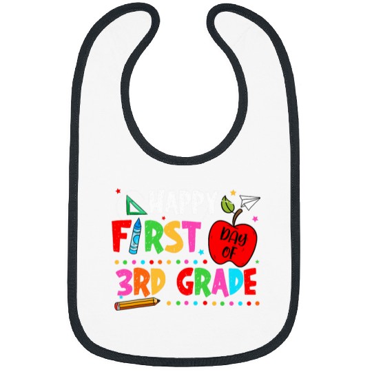 Happy First Day Of 3rd Grade Back To School Teacher Kids Bibs