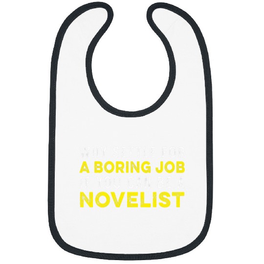 Novelist Boring Novel Writer Author Bibs